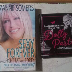 2 Book Lot Dolly Parton Suzanne Somers Hardcover Sexy Forever Everything I Know
